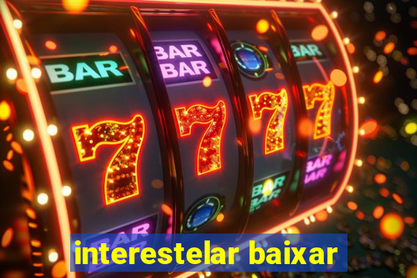 interestelar baixar